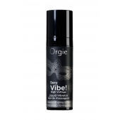Гель для массажа ORGIE Sexy Vibe High Voltage с эффектом вибрации - 15 мл. - ORGIE - купить с доставкой в Долгопрудном