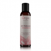 Интимный гель на водной основе All-Natural Strawberry с ароматом клубники - 150 мл. - ORGIE - купить с доставкой в Долгопрудном