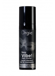 Гель для массажа ORGIE Sexy Vibe High Voltage с эффектом вибрации - 15 мл. - ORGIE - купить с доставкой в Долгопрудном