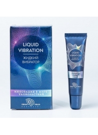 Возбуждающий крем-гель Liquid Vibration - 15 гр. - БиоМед - купить с доставкой в Долгопрудном
