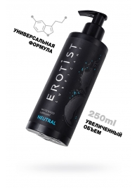 Лубрикант на водной основе Erotist Neutral - 250 мл. - Erotist Lubricants - купить с доставкой в Долгопрудном
