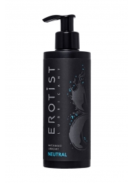 Лубрикант на водной основе Erotist Neutral - 250 мл. - Erotist Lubricants - купить с доставкой в Долгопрудном