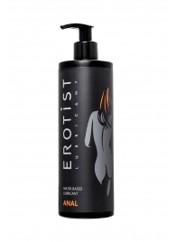 Анальный лубрикант Erotist Anal на водной основе - 400 мл. - Erotist Lubricants - купить с доставкой в Долгопрудном
