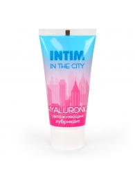 Увлажняющий лубрикант на водной основе Intim in the city Hyaluronic - 60 гр. - Биоритм - купить с доставкой в Долгопрудном