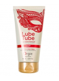 Интимный гель на водной основе Lube Tube Hot с разогревающим эффектом - 150 мл. - ORGIE - купить с доставкой в Долгопрудном