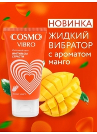 Возбуждающий интимный гель Cosmo Vibro с ароматом манго - 50 гр. - Биоритм - купить с доставкой в Долгопрудном