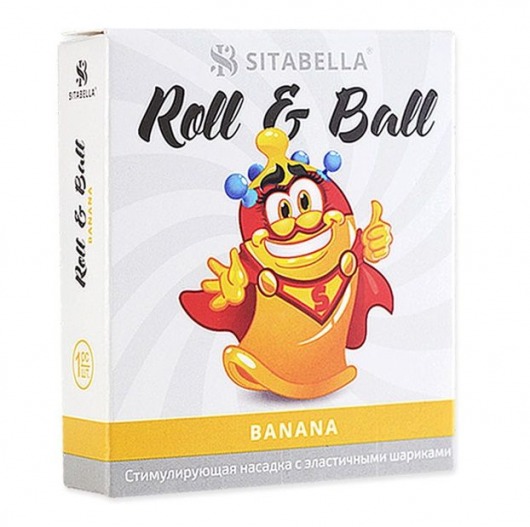 Стимулирующий презерватив-насадка Roll   Ball Banana - Sitabella - купить с доставкой в Долгопрудном