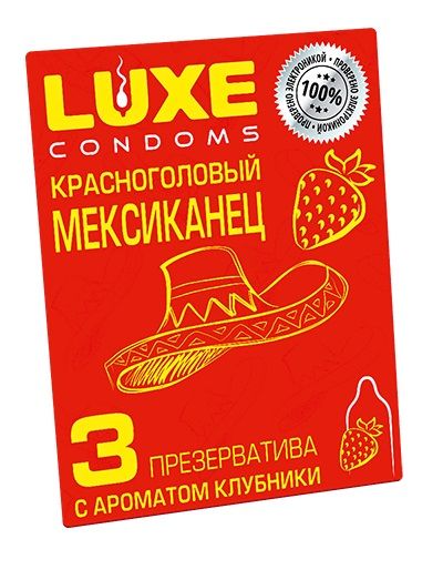 Презервативы с клубничным ароматом  Красноголовый мексиканец  - 3 шт. - Luxe - купить с доставкой в Долгопрудном